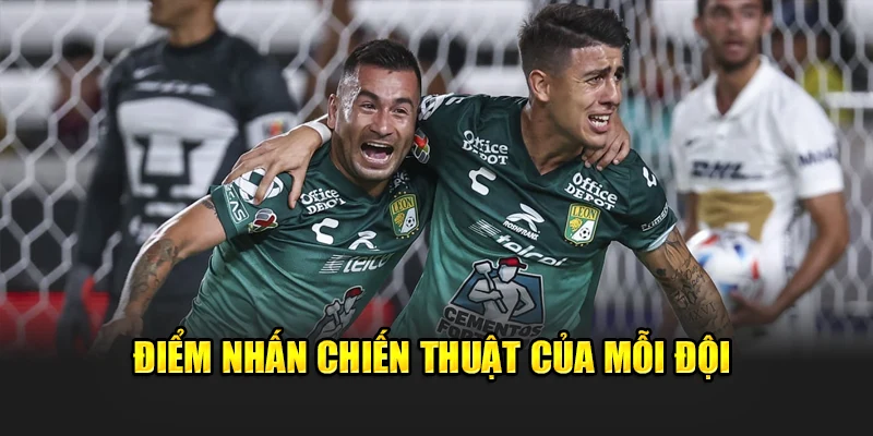 Soi Kèo Bóng Đá Chelsea Vs Club León - Bài Test Cho The Blues 2 Điểm nhấn chiến thuật của mỗi đội