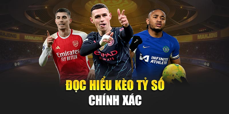 Cách Đọc Kèo Bóng Đá Tại Nhà Cái 188Bet Dễ Hiểu Và Chính Xác 2 Đọc hiểu kèo tỷ số chính xác